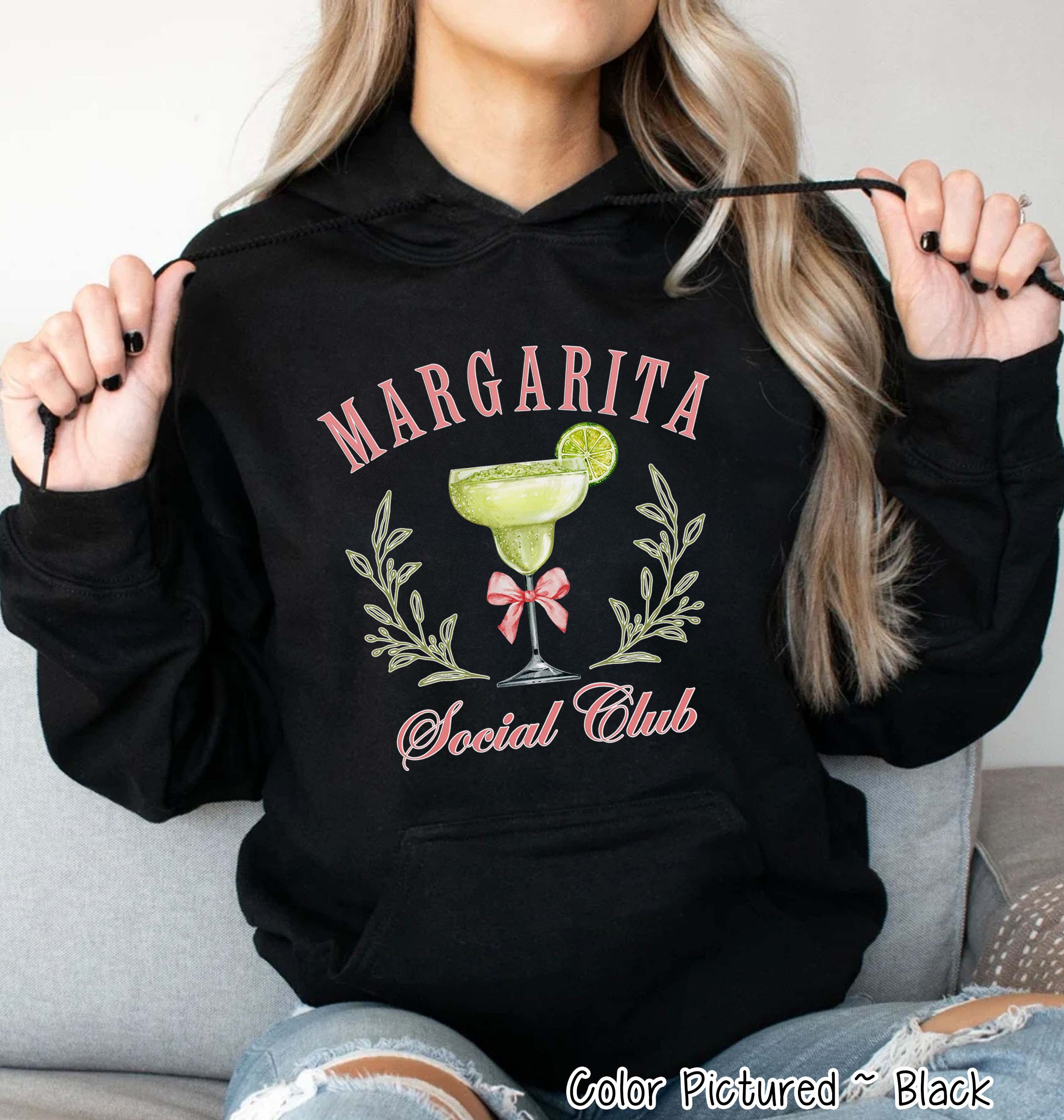 Margarita Social Club Tee or Sweatshirt