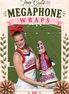 Custom Spirit 24" Megaphone Design & Wrap Service