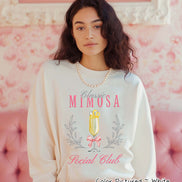 Mimosa Social Club Tee or Sweatshirt