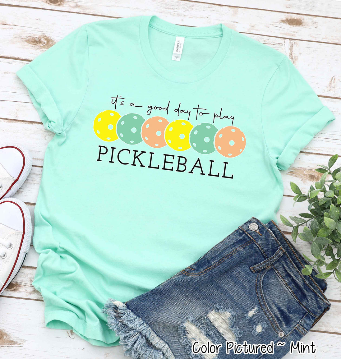 It's A Good Day to Play Pickleball Tee