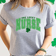 One Lucky Nurse St Patricks Day Tee or Sweatshirt