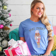 Monogram Bougie What's Crackin Nutcracker Christmas Tee or Sweatshirt