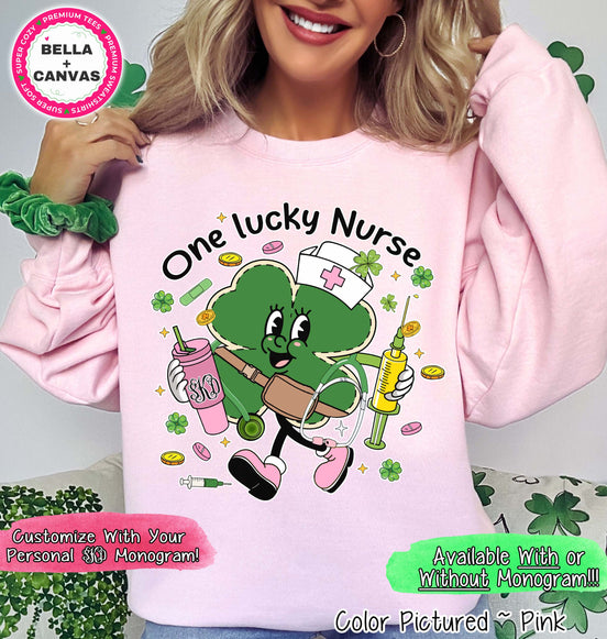 Monogram One Lucky Nurse St Patricks Day Tee or Sweatshirt