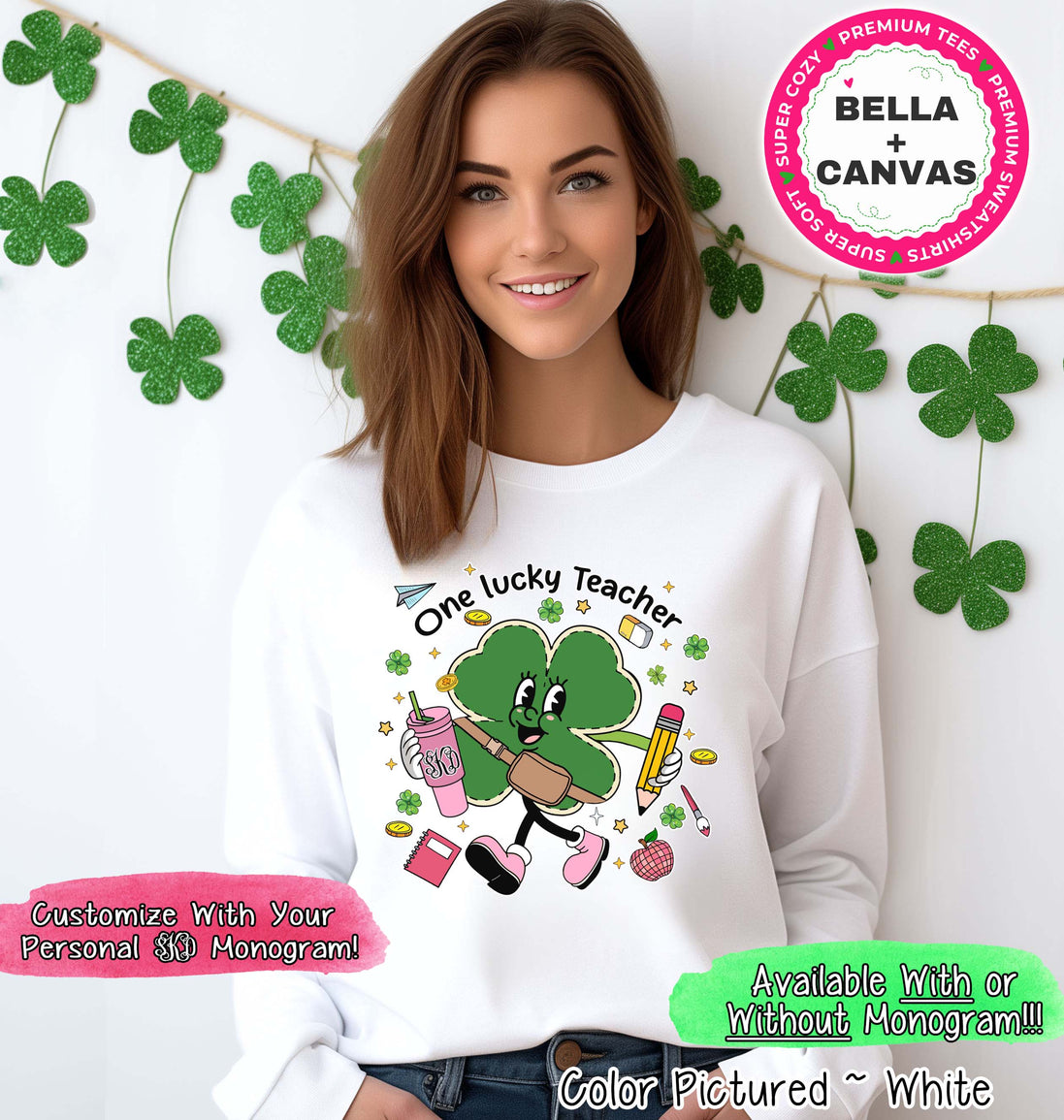 Monogram One Lucky Teacher St Patricks Day Tee or Sweatshirt
