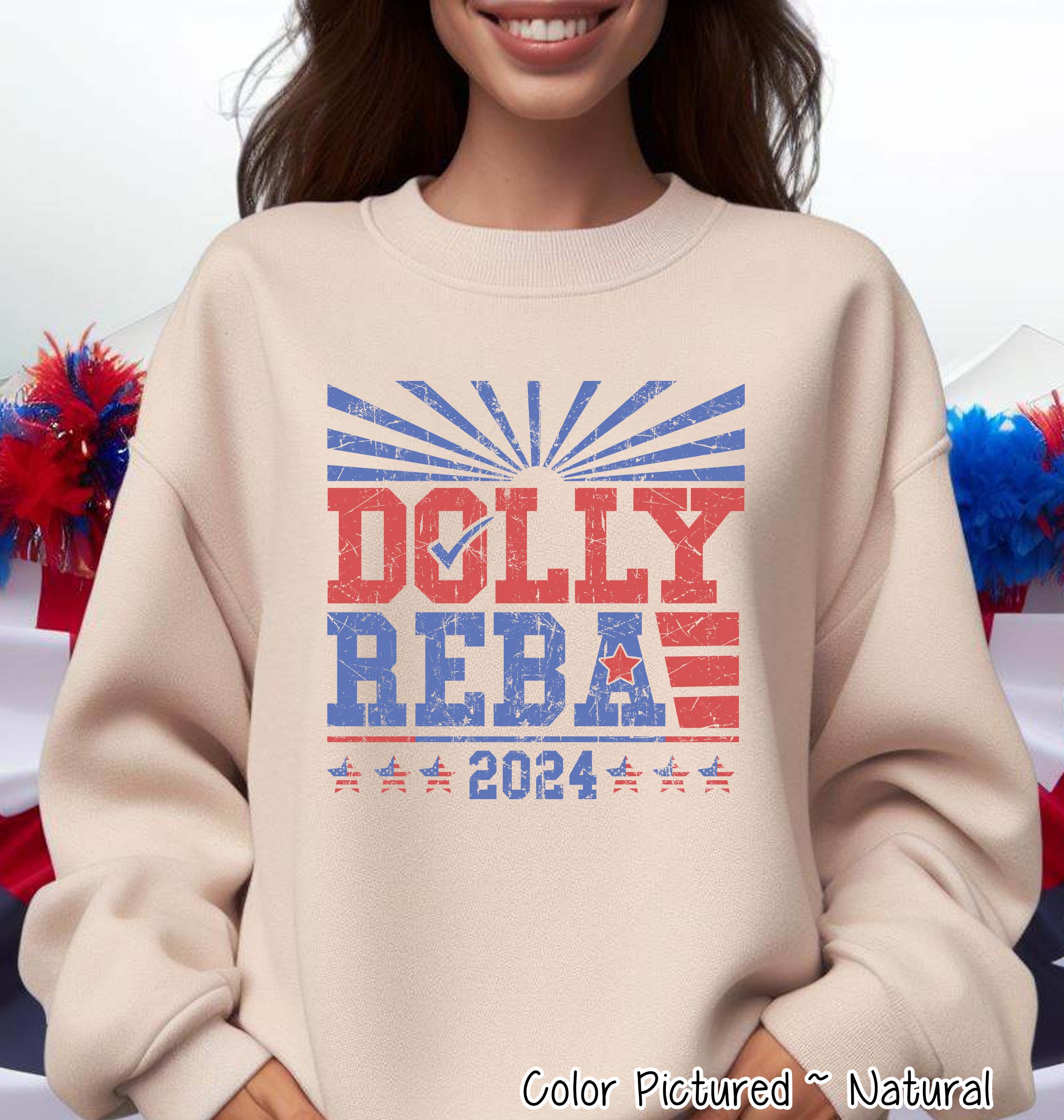 Dolly & Reba for President Funny Political Tee and Sweatshirt