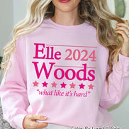 Elle Woods President Funny Political Tee and Sweatshirt
