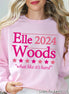 Elle Woods President Funny Political Tee and Sweatshirt