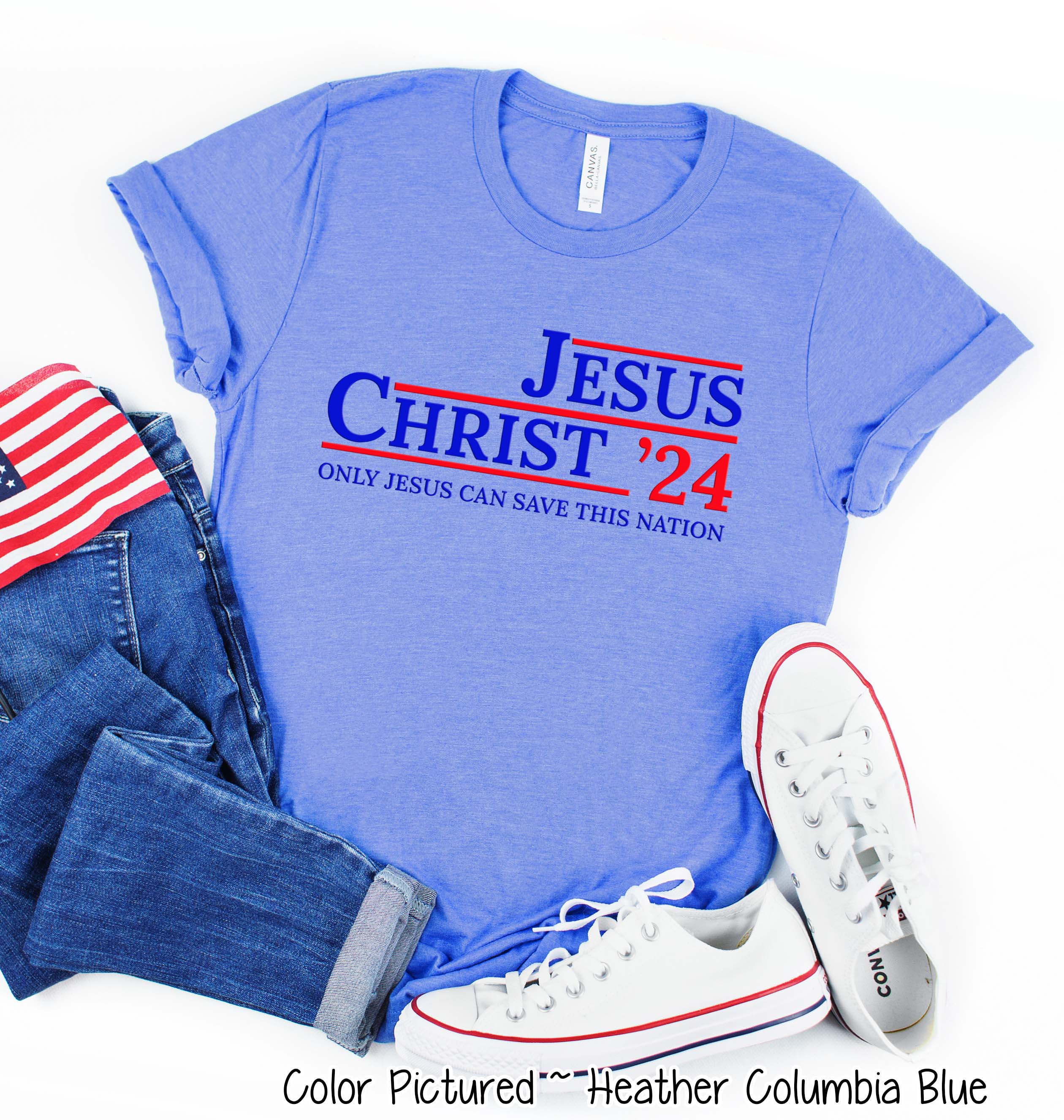 Jesus Christ 2024 Only Jesus Can Save This Nation Tee or Sweatshirt