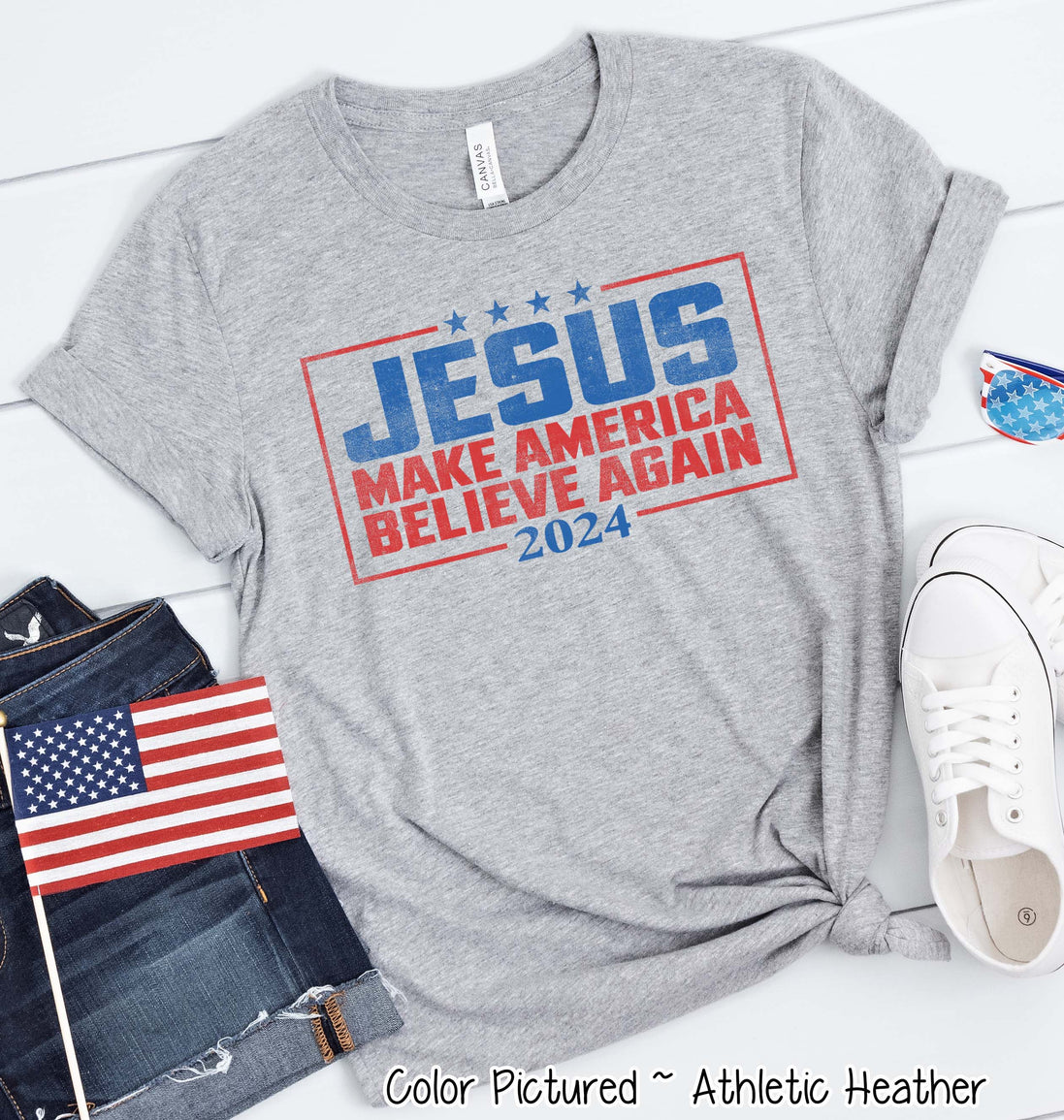 Jesus Make America Believe Again Election Tee or Sweatshirt