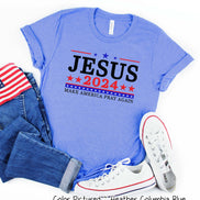 Jesus 2024 Make America Pray Again Election Tee or Sweatshirt