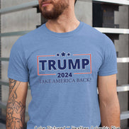 Trump 2024 Political Take America Back Tee or Sweatshirt