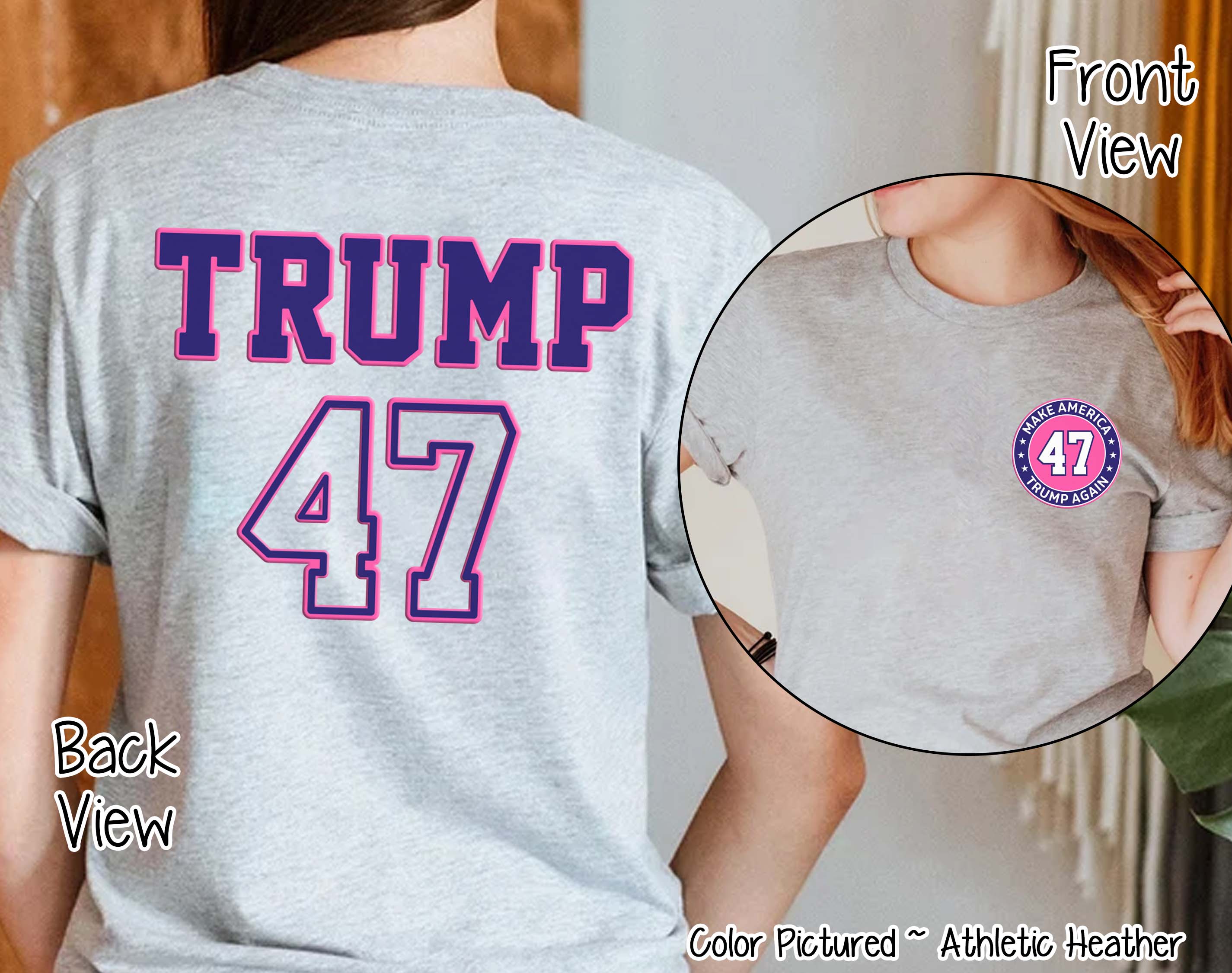 Trump 47 Double Sided Political Tee or Sweatshirt