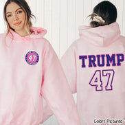 Trump 47 Double Sided Political Tee or Sweatshirt