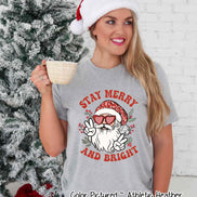 Stay Merry & Bright Preppy Santa Christmas Tee or Sweatshirt