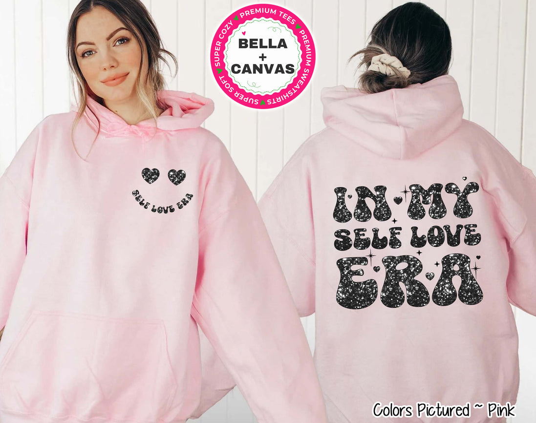In My Self Love Era Black 2 Sided Valentine Tee or Sweatshirt
