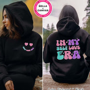 In My Self Love Era 2 Sided Valentine Tee or Sweatshirt