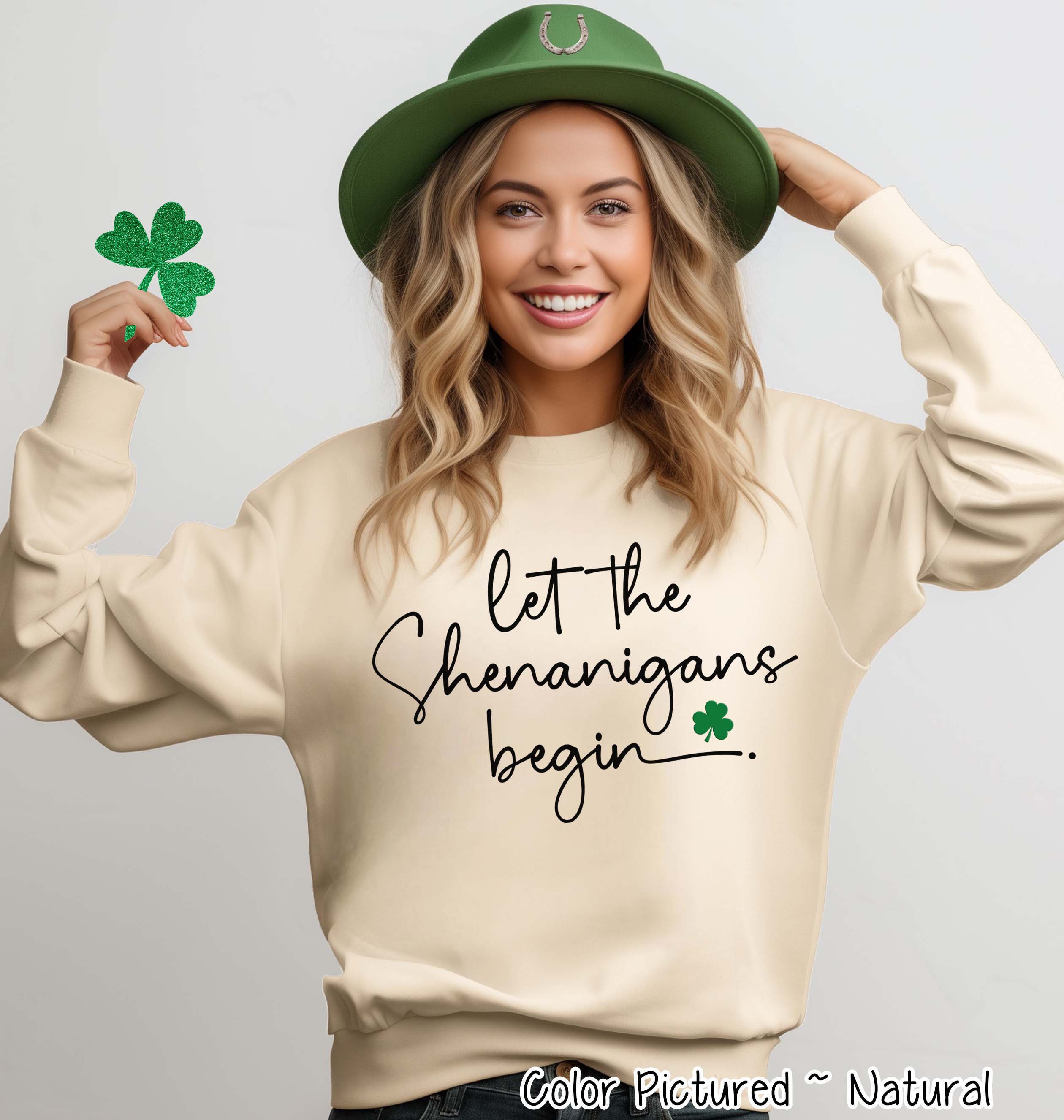 Let the Shenanigans Begin Funny St Patricks Day Tee or Sweatshirt