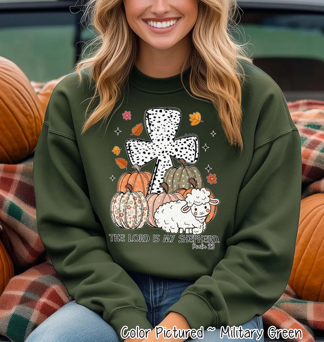 The Lord is my Shepherd Fall Faith Sweatshirt or Tee