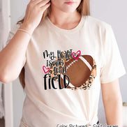 My Heart is On That Field Football Mom Tee