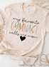 My Favorite Gymnast Calls Me Mom Tee