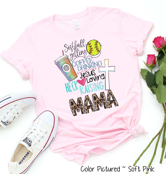 Softball Yelling Jesus Loving Mom Tee
