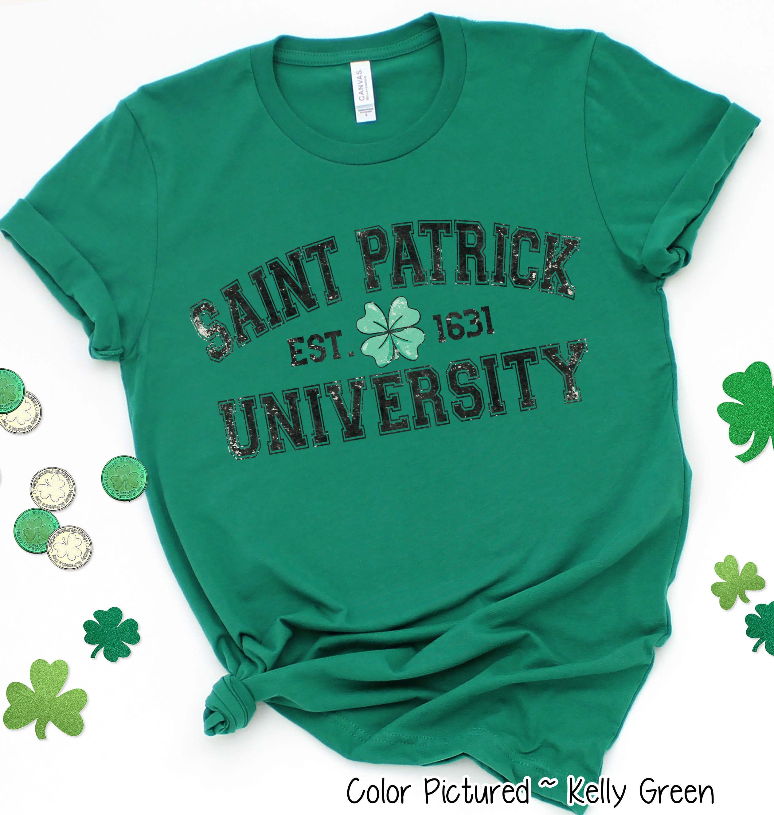 Distressed Saint Patrick University St Patricks Day Tee or Sweatshirt