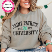 Distressed Saint Patrick University St Patricks Day Tee or Sweatshirt