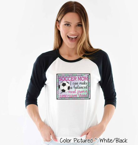 Soccer Mom I Can Make a Balanced Dinner at Concessions Tee