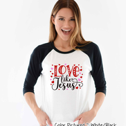 Love Like Jesus Valentine Shirt