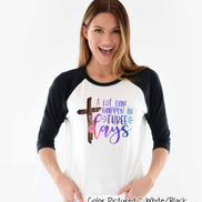 A Lot Can Happen in 3 Days Cross Easter Tee