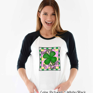 Happy St Paddys Day Clover Tee