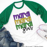 Mardi, Mardi, Mardi Gras Tee