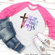 A Lot Can Happen in 3 Days Cross Easter Tee