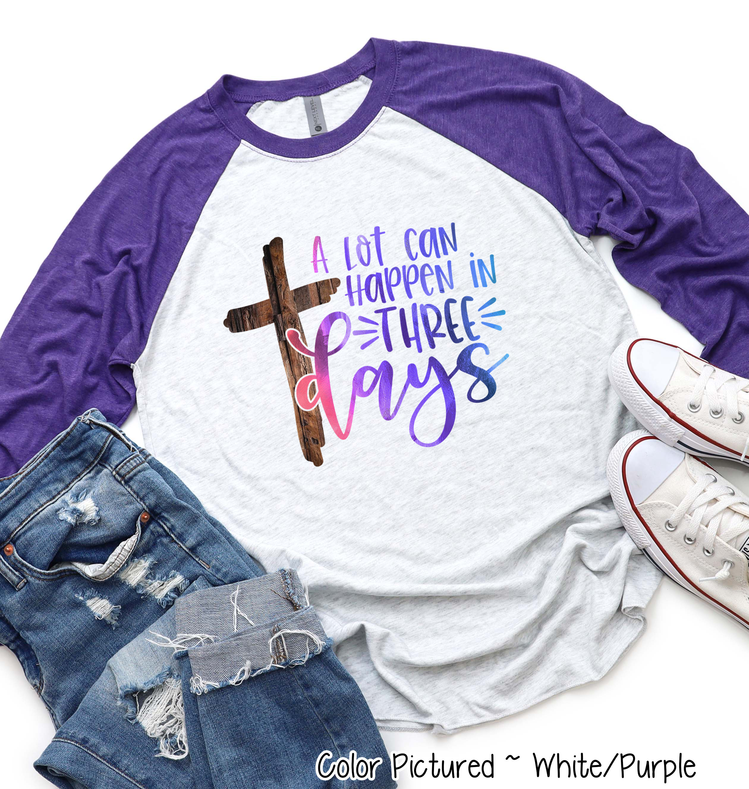 A Lot Can Happen in 3 Days Cross Easter Tee