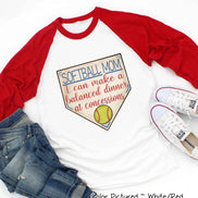 Softball Mom I Can Make a Balanced Dinner at Concessions Tee