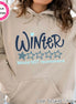 Winter Would Not Recommend Funny Winter Tee or Sweatshirt