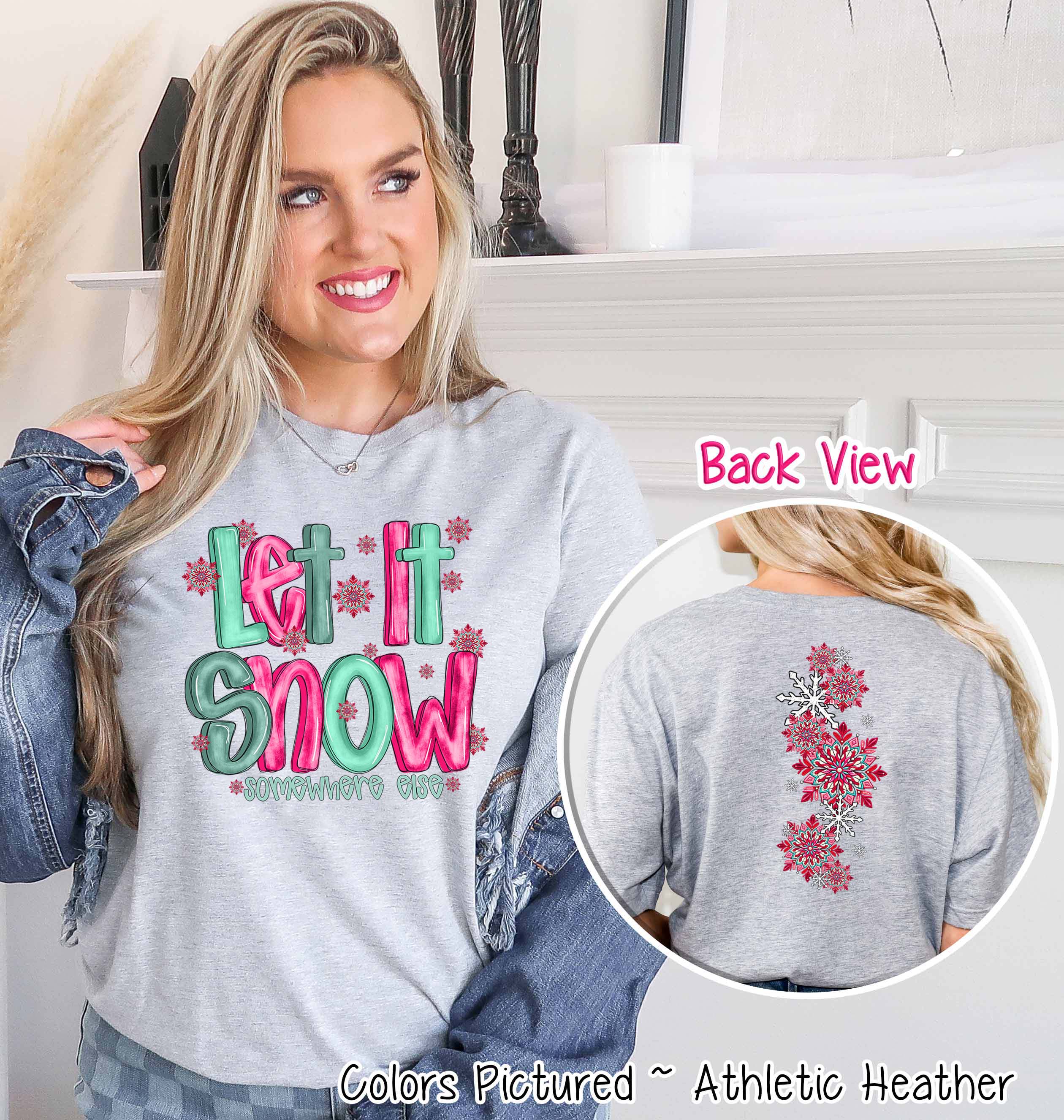 Let It Snow Somewhere Else with Sleeve Print Anti Winter Tee or Sweatshirt