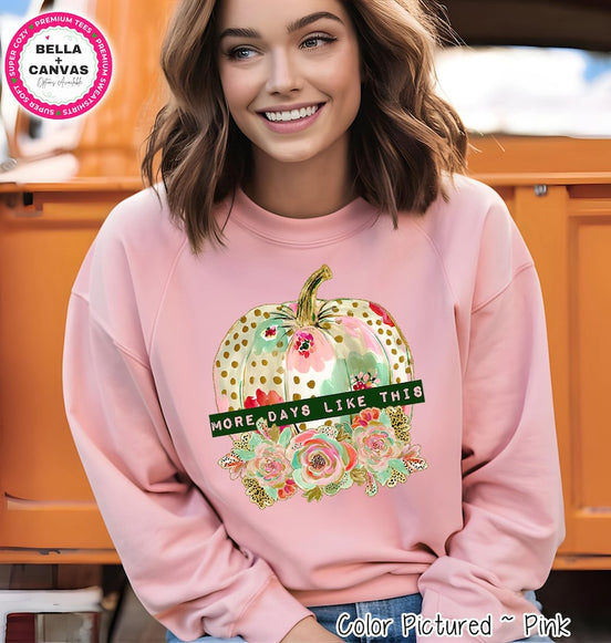 More Days Like This Pumpkin Shirt – product photo 1