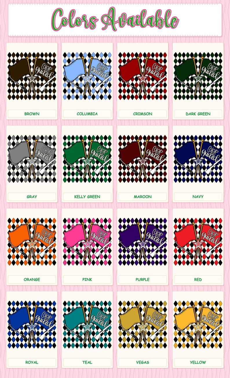 May include: A color chart displaying sixteen variations of a graphic featuring two crossed flags and a star with the text Color Guard, set against a diamond pattern background. Each square includes a label for colors like brown, crimson, and navy.