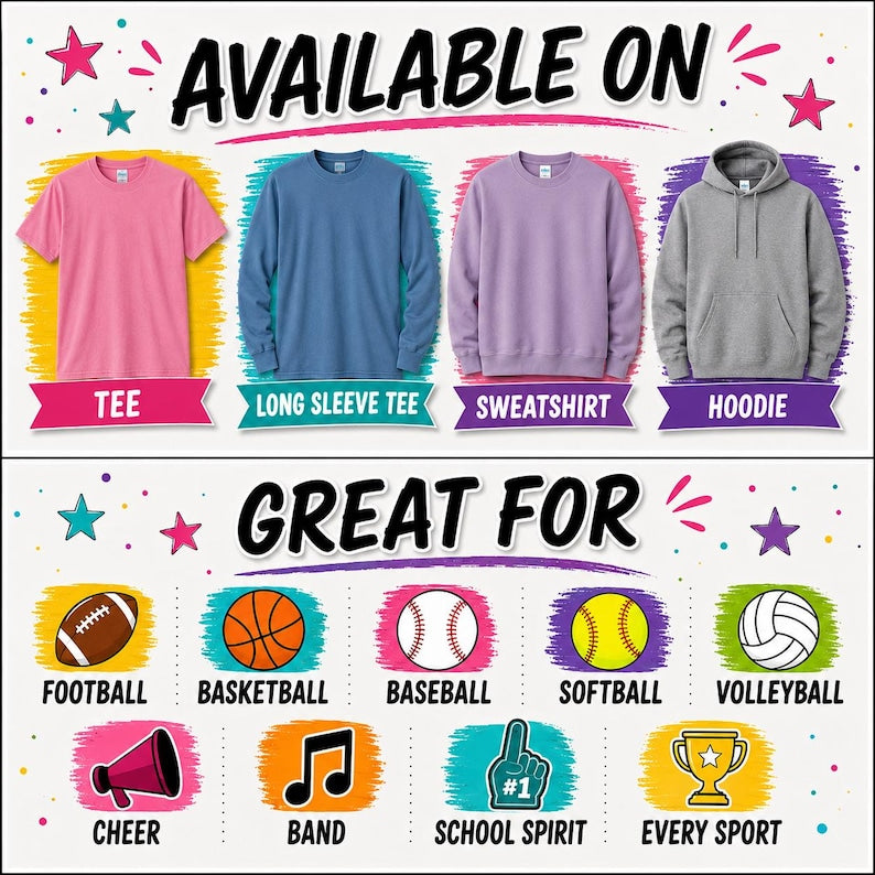 May include: A graphic chart displaying four apparel options: a pink short-sleeve tee, a blue long-sleeve tee, a lavender sweatshirt, and a gray hoodie. Below, icons represent activities including football, basketball, baseball, softball, volleyball, cheer, band, school spirit, and every sport.