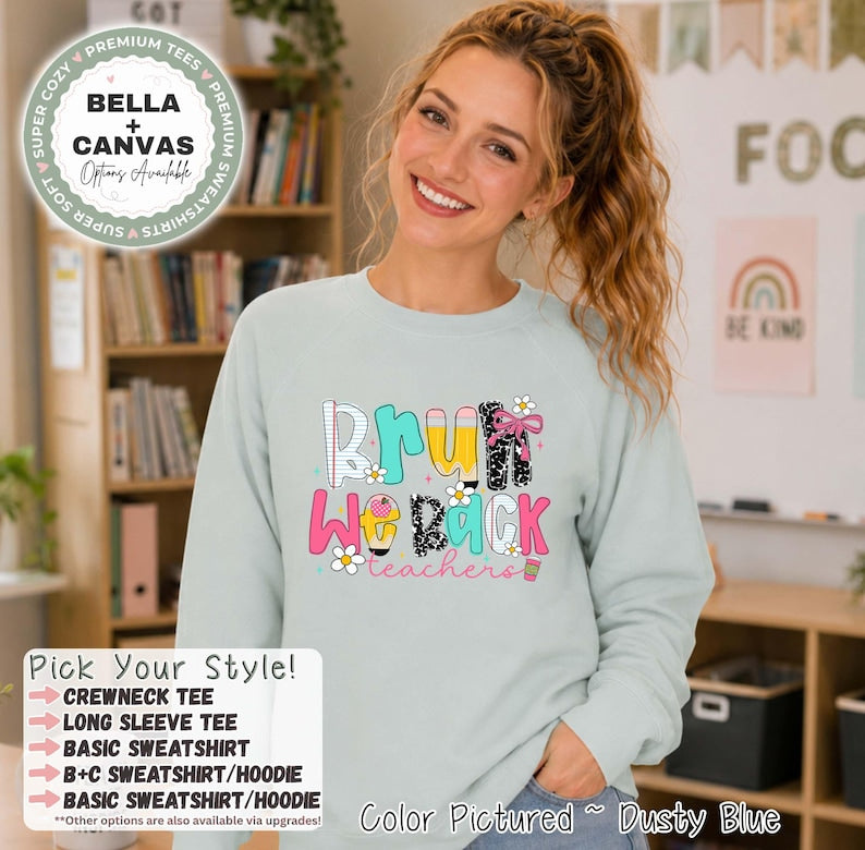 Bruh We Back Teacher Shirt