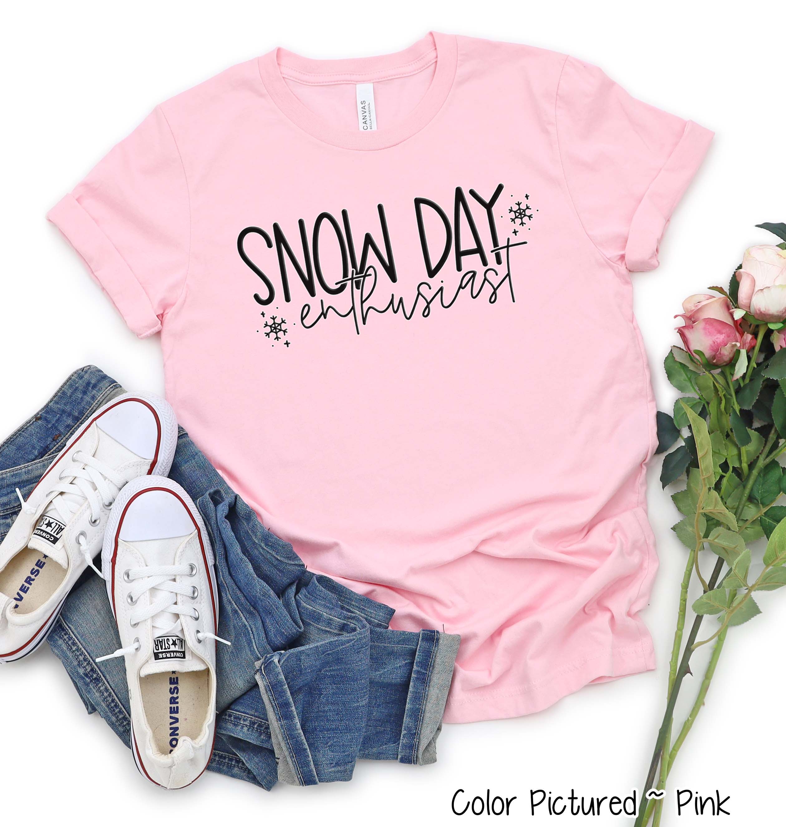 Snow Day Enthusiast Winter Tee or Sweatshirt