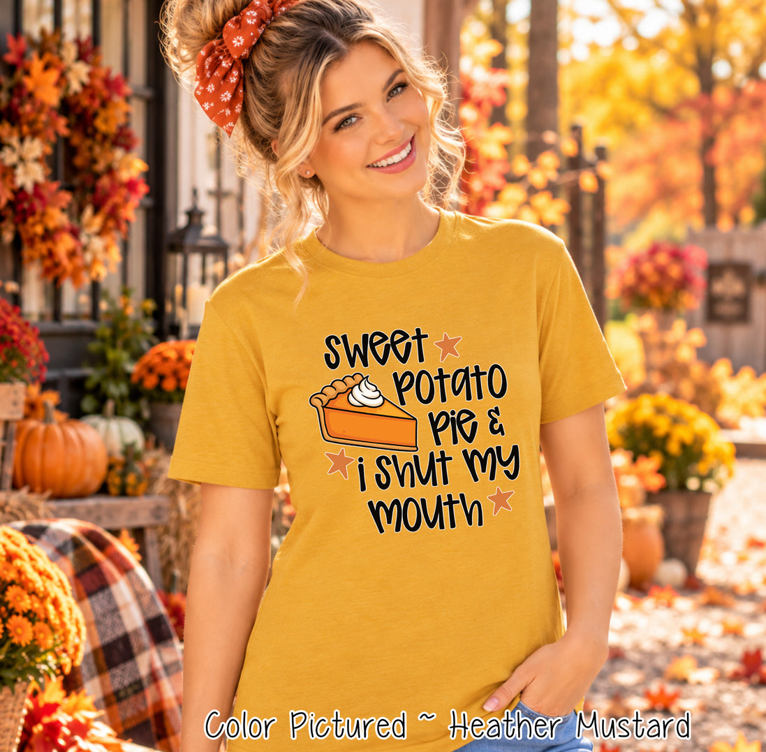 Sweet Potato Pie I Shut My Mouth Shirt — tee product photo
