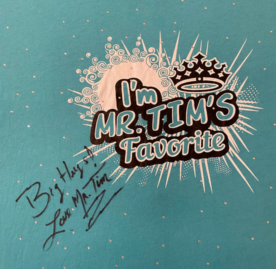 Mr. Tim’s Autograph & Optional Rhinestone Overlay
