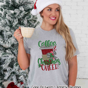 Coffee & Christmas Cheer Tee