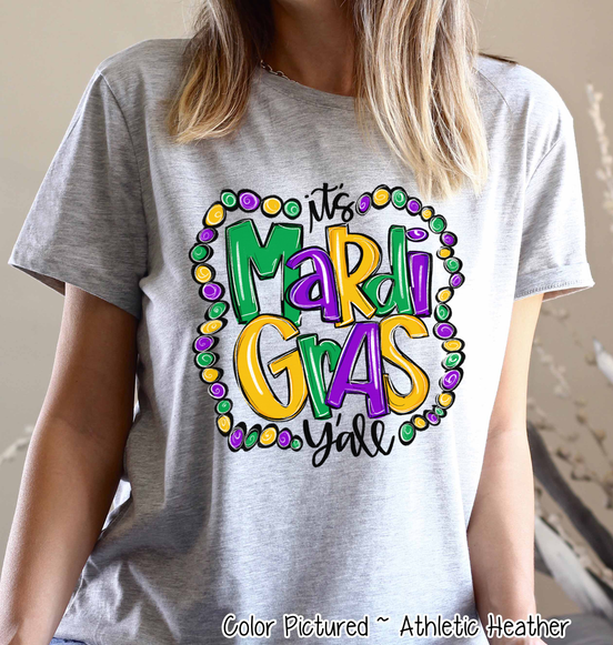 It's Mardi Gras Y'all Beads Mardi Gras Tee