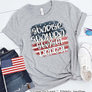 Sunrise Sunburn Sunset Repeat Patriotic Tee