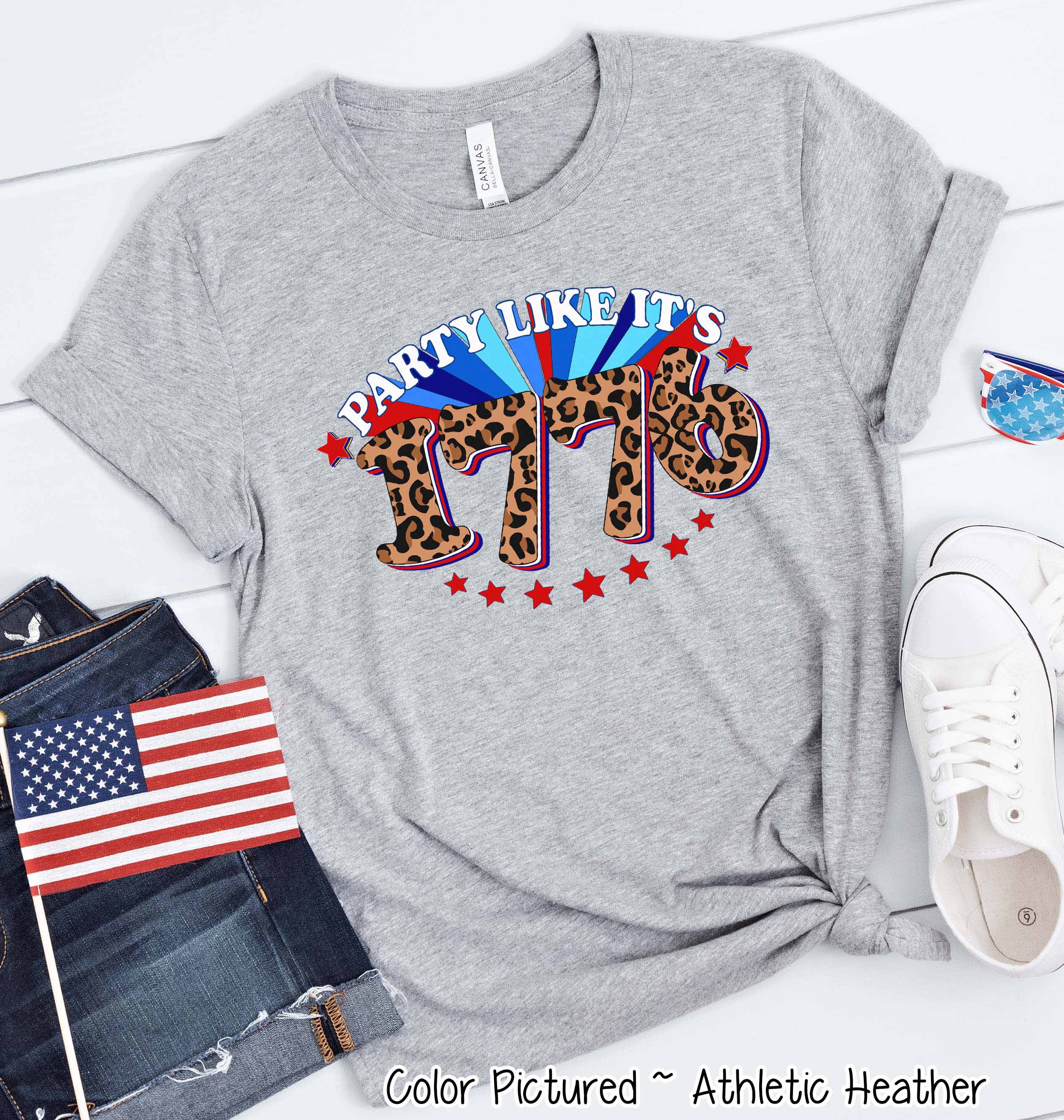 Party Like Its 1776 Patriotic Tee