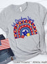 Let Freedom Ring Rainbow Tee