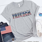 Where the Spirit of the Lord is Freedom Support our Troops Faith Tee